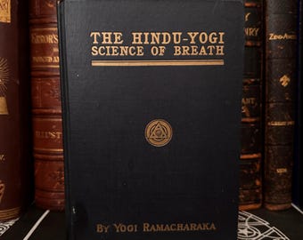 The Hindu Yogi Science of the Breath Occult Hinduism Illuminati Theosophy New Age Hermeticism Freemasonry Spirituality Eastern Mysteries