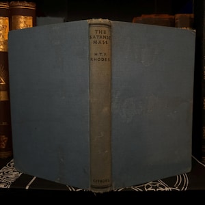 Den sataniska mässan, H T F Rhodes - Gnostisk ockult häxkonst Kabbalah Enokisk magi Hednisk judisk mysticism Hermeticism Demonologi Esoterisk bild 1
