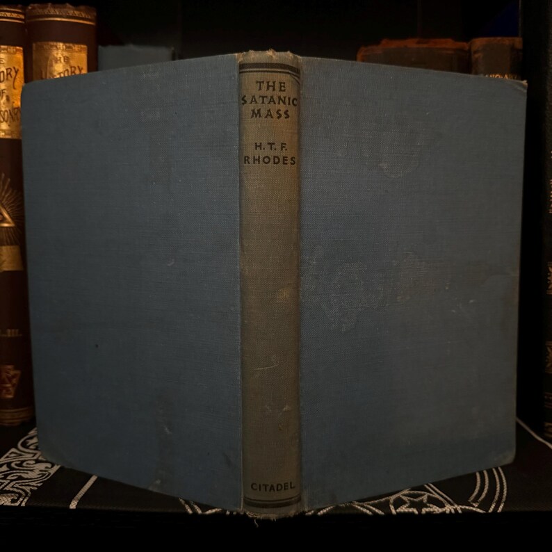 Den sataniska mässan, H T F Rhodes - Gnostisk ockult häxkonst Kabbalah Enokisk magi Hednisk judisk mysticism Hermeticism Demonologi Esoterisk bild 1