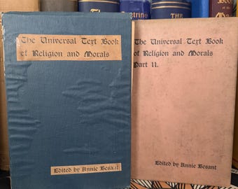 The Universal Text Book of Religion and Morality, by Annie Besant, Vol. 1 & 2 Theosophy Occult Metaphysics Alchemy Ascended Masters Hermetic
