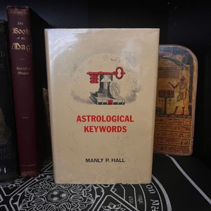 Astrologische Schlüsselwörter, von Manly P Hall - Astrologie Bücher, New Age, Alternative Medizin, Spiritualität, Okkulte Bücher, Esoterik, Witchy