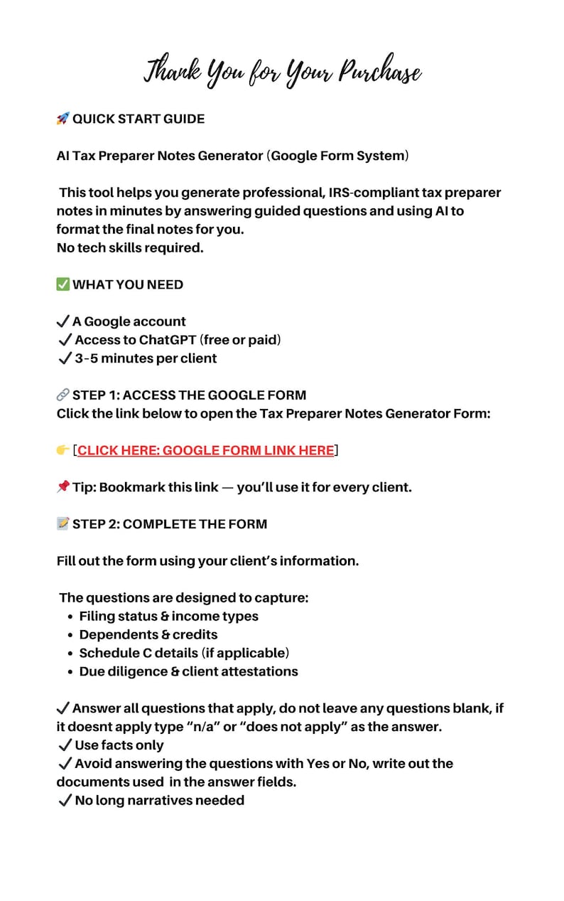 Op de afbeelding: Een wit document met zwarte tekst getiteld "Thank You for Your Purchase". Het is een snelle startgids voor een AI Tax Preparer Notes Generator. De gids bevat stappen, vereisten en tips voor het gebruik van het Google Form-systeem.