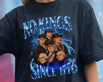 T-shirt No Kings Since 1776 Founding Fathers, T-shirt patriotique du 4 juillet