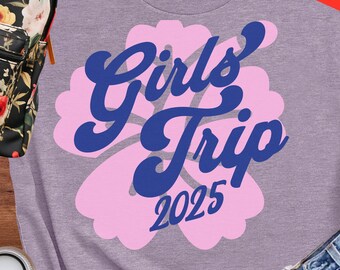 Girls Trip 2025 Shirt: Custom Bachelorette Vacation Tee
