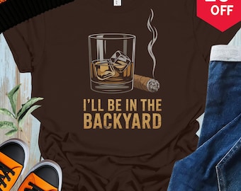 Cigar and Bourbon T-Shirt, Backyard BBQ, Whiskey Lover Gift
