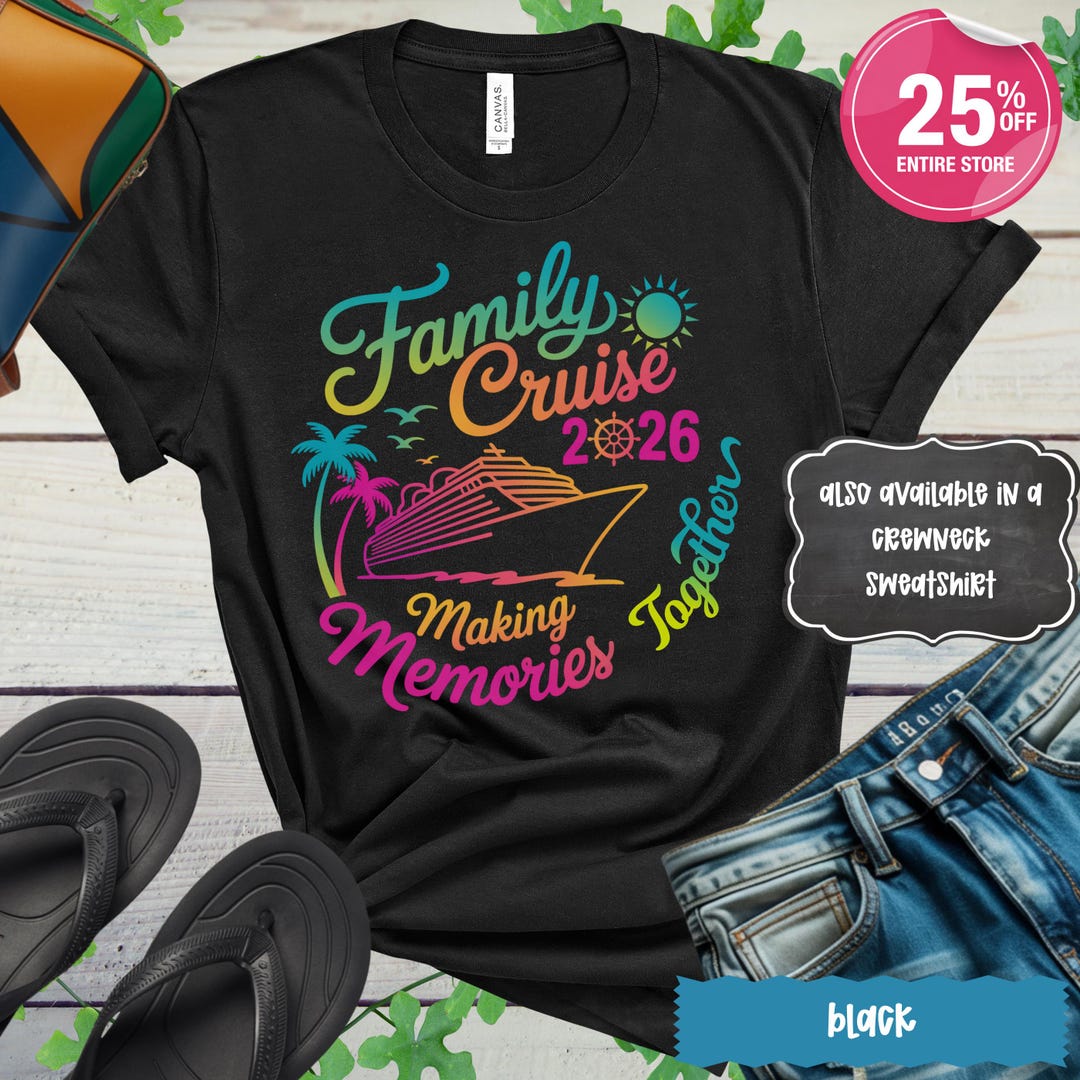 Family Cruise 2026 Matching Shirts, Making Memories Together Vacation ...