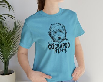 Cockapoo Mom Tshirt, Cockapoo Mom Shirt, Cockapoo Lover Shirt, Dog Lovers Gift, Gift for her, Dog Shirt for Mom, Cockapoo Shirt, Cockapoo