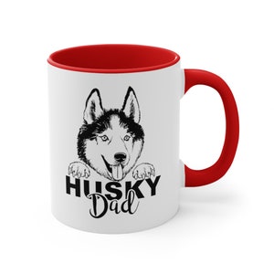 Husky Dad Mug, Husky Lover Mug, Husky Coffee Mug