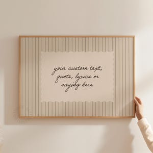 Custom Quote Print, Personalized Beige Pinstripe Text Poster (Digital Download)