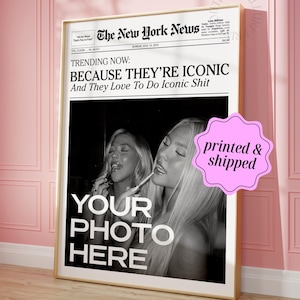 Custom Newspaper Print, Because They’re Iconic Newsprint, Personalized Friends Poster, Girly College Dorm Wall Art, PHYSICAL PRINT