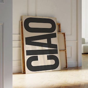 Ciao Print, Italy Poster, Italian Quote Wall Art, Maximalist Typography Print, Physical Artwork