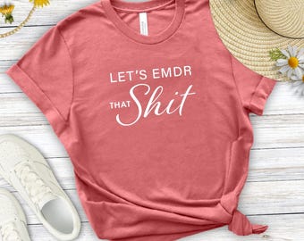 Let's EMDR That Shit