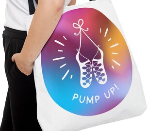 Carry Your Irish Dance Passion Everywhere with Our 'Pump Up' Tote Bag, Irish Dance bag, irish dance shoes