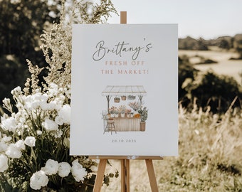 Fresh Off The Market Bridal Shower Welcome Sign, Editable Template, Farmers Market Theme, Digital Download, She&#39;s Off The Market, EBP16