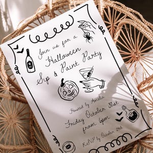 May include: A white Halloween party invitation with black illustrations of bats, a bottle, a pumpkin, and a martini glass. The invitation reads "Join us for a Halloween Sip & Paint Party" and includes event details.