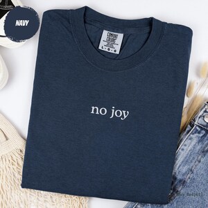 Aviation Shirt, No Joy Minimalist Pilot Tee, Funny Fighter Pilot Humor Gift, Comfort Colors® image 2