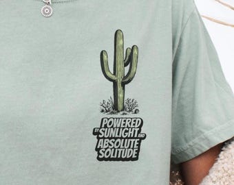 Funny Introvert Shirt: Absolute Solitude Cactus | Sarcastic Saguaro Tee & WFH Plant Lover Gift