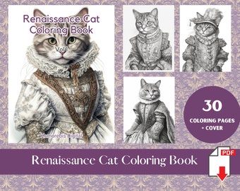 30 Page Bundle Renaissance Cat Adult Coloring Book Greyscale Cat Coloring Sheet Renaissance Royalty Fashion Coloring Page Instant Download
