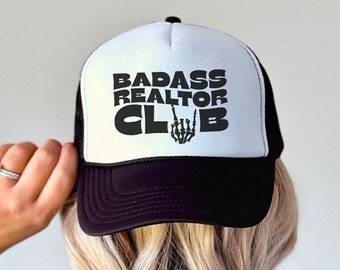 Badass Realtor Club Trucker Hat, Funny Hat For Real Estate Agent, New Realtor Gift, Fun Real Estate Quote Cap, Property Pro Trucker Cap