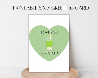 I Love You So Matcha Card | Matcha Lovers | Matcha Card | Card for Matcha Lover