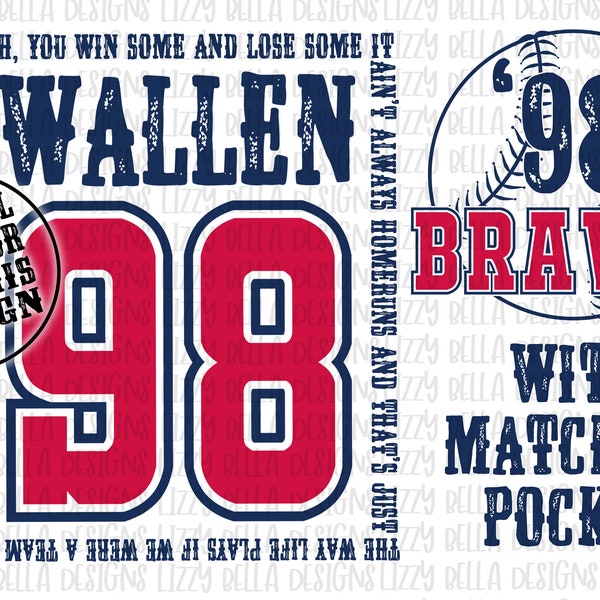 98 Braves Png, If We Were A Team Png, Braves 98 wallen Png Morgan Song Png, We’d Have Been The 98 Braves