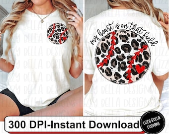 My Heart is on that Field Png, Baseball Sublimation Design, Hand Drawn, Baseball Sublimation PNG Design, Leopard Baseball Png