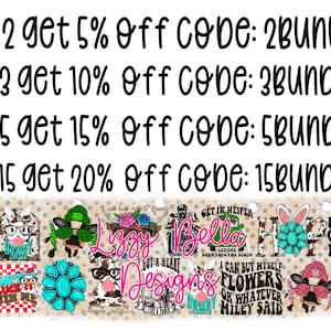 May include: An image promoting bundle discounts, featuring a variety of graphic designs. The text includes offers such as "Buy 2 get 5% off", "Buy 3 get 10% off", "Buy 5 get 15% off", and "Buy 15 get 20% off". Designs include cows, trucks, and floral motifs.