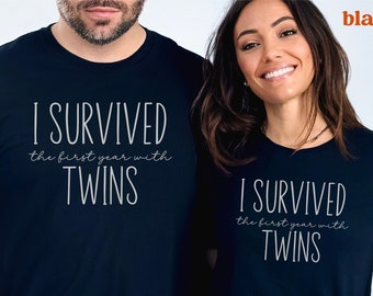 Funny Twin Mom Dad Shirt, I Survived The First Year With Twins Tshirt, Matching Twin Family T-shirts, Twin Mama Tee, Twin Birthday
