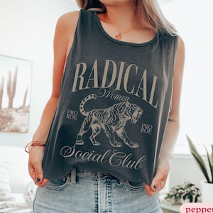 Pro Choice Comfort Colors Tank Top Radical Women Social Club Top Feminist Womens Rights Apparel Gift For Feminist Tiger Tank Top