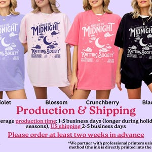 May include: Four t-shirts in violet, blossom, crunchberry, and black, each with a graphic that reads "Member of the Midnight Knitting Society" with a moon and cloud design. The shirts are short-sleeved.