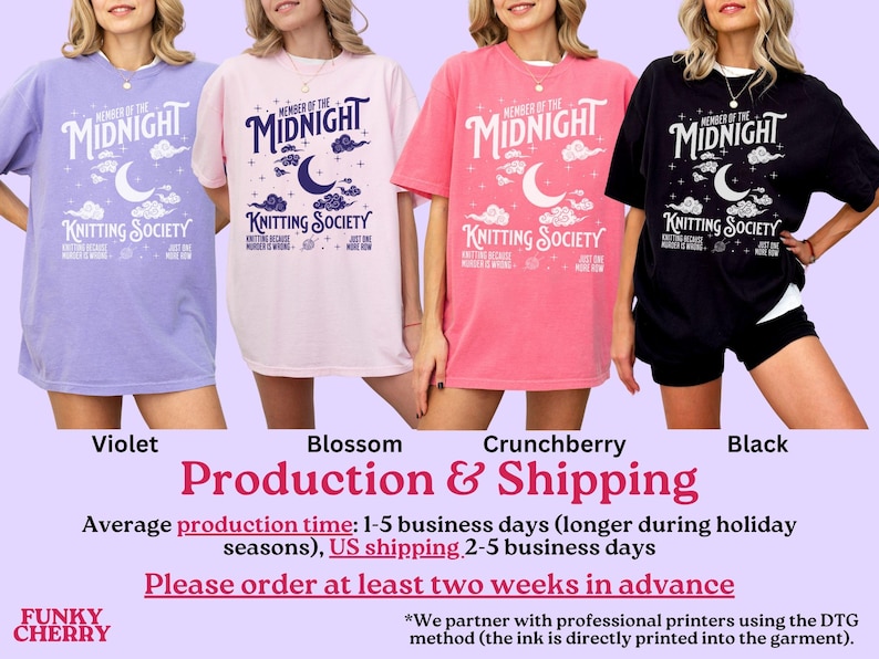 May include: Four t-shirts in violet, blossom, crunchberry, and black, each with a graphic that reads "Member of the Midnight Knitting Society" with a moon and cloud design. The shirts are short-sleeved.