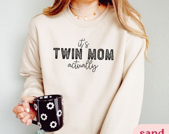 Funny Twin Mom Sweatshirt, Twin Announcement Sweater, Gift to Twin Mama Twin Reveal Crewneck Mother of Twins Pullover It's Twin Mom Actually
