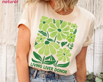 Liver Transplant Shirt, Liver Donor Gift, Liver Donor Shirt, Liver Survivor Shirt, Liver Transplant Support Tee, Organ Donor Awareness Tee