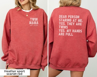 Funny Custom Twin Mom Sweatshirt, Twin Announcement Sweater, Gift to Twin Mama, Twin Reveal Crewneck, Est Mother of Twins Pullover