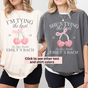 Custom Luxury Bachelorette Comfort Colors Shirt, She&#39;s Tying The Knot Coquette Pink Bow T-Shirt, Custom Location, Bridal Social Club Tees