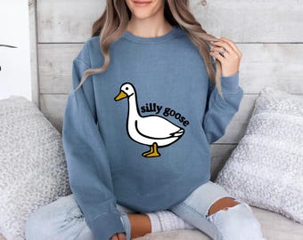 Silly Goose Comfort Colors® Lightweight Crewneck Sweatshirt | Funny Goose Tee | Got Too Silly | Perfect Gift for Goose Lovers
