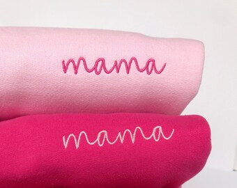 Mama Embroidered Sweatshirt, Embroidered Mother's Day Gift Crewneck Sweatshirt, Simple Mom Mama Mother Birthday Gift, New Mother Gift
