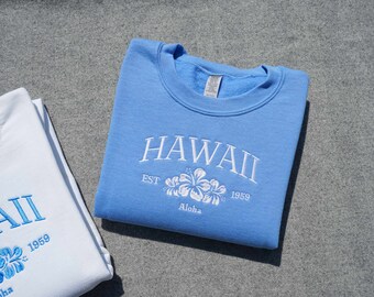 Embroidered Hawaii Crewneck Sweatshirt, Embroidered Aloha Sweatshirt, Tropical Beachy Crewneck, Embroidered Hibiscus, Embroidered Honolulu