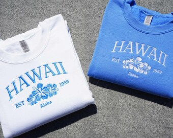 Embroidered Hawaii Crewneck Sweatshirt, Embroidered Aloha Sweatshirt, Tropical Beachy Crewneck, Embroidered Hibiscus, Embroidered Honolulu
