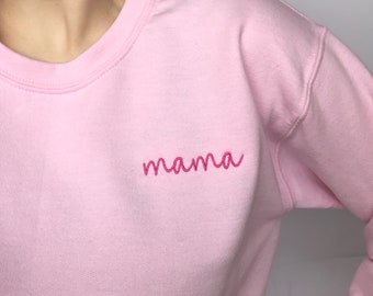 Mama Embroidered Sweatshirt, Embroidered Mother's Day Gift Crewneck Sweatshirt, Simple Mom Mama Mother Birthday Gift, New Mother Gift
