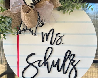Teacher Door Hanger, Teacher Door Sign, Teacher Gift, Back to School, Teacher Decor, End of the Year Teacher Gift, Teacher Appreciation gift