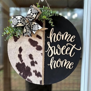 Western Cowhide Door Hanger| Western Door Hanger| Rustic Door Hanger| Home Sweet Home| Farmhouse Sign | Year Round Front Door Decor
