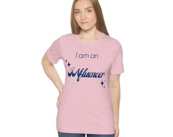 ¡Soy un influencer - camiseta divertida!