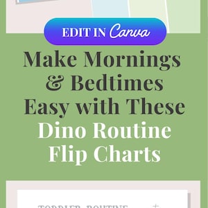 Daily routine chart printable for kids with dinosaur theme, includes morning and bedtime checklists, Canva editable version, and bonus parenting tips.