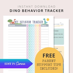 May include: A printable Dino Behavior Tracker with a colorful design. The tracker includes sections for behavior, days of the week, and points, with star icons for tracking. The image also includes the text "Instant Download" and "Edit in Canva."