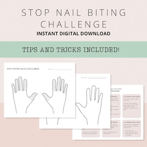 以下が含まれることがあります： 「Stop Nail Biting Challenge」というタイトルのデジタルダウンロード。テキストは「Instant Digital Download」と「Tips and Tricks Included!」です。画像には、手の輪郭とヒントが記載されたワークシートが表示されています。