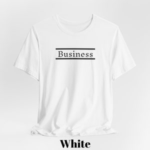 Business Enthusiast Short Sleeve Tee Business Themed T-shirt For Students Of Business Simple Design Wearing Your Passion image 3