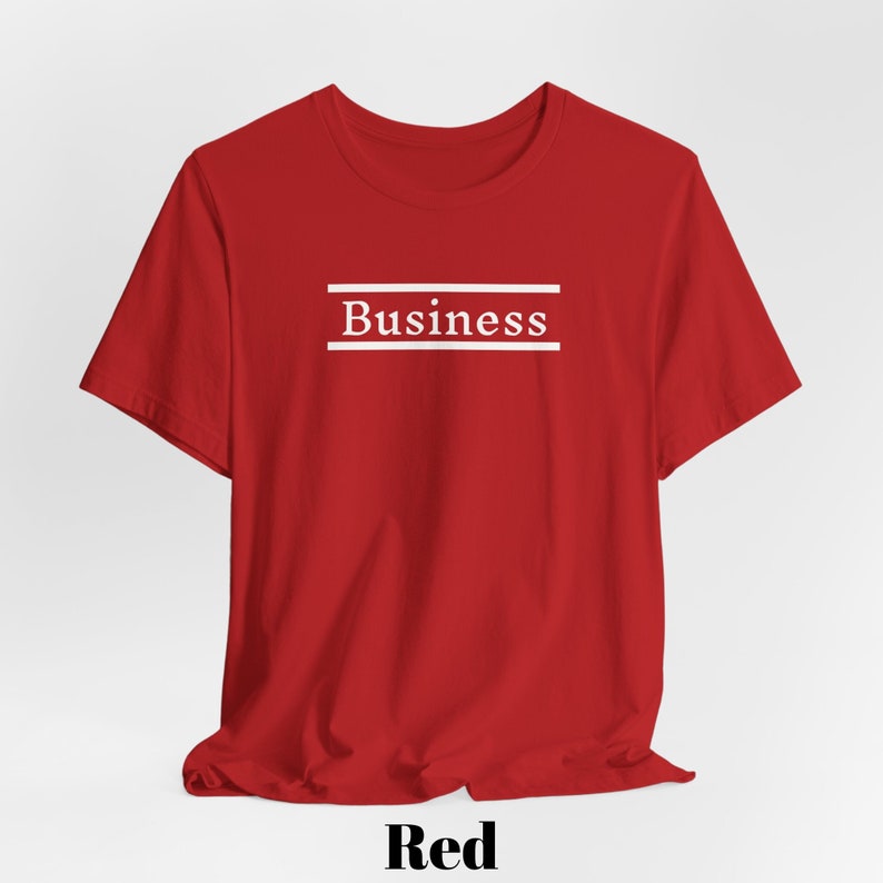 Business Enthusiast Short Sleeve Tee Business Themed T-shirt For Students Of Business Simple Design Wearing Your Passion image 4