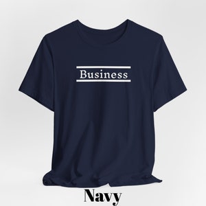 Business Enthusiast Short Sleeve Tee Business Themed T-shirt For Students Of Business Simple Design Wearing Your Passion image 6