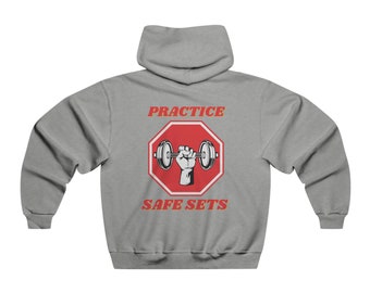 Practice Safe Sets Gym Hoodie